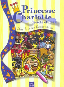 Journée passionnante princesse Charlotte