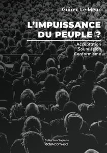 L'impuissance du peuple ? acceptation, soumission, conformisme