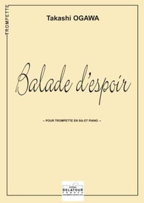 Balade d'espoir pour trompette et piano