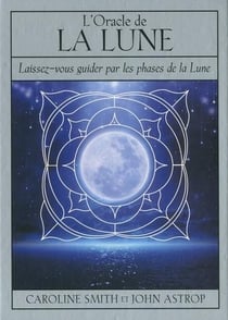 Coffret l'oracle de la lune - laissez-vous guider par les phases de la lune