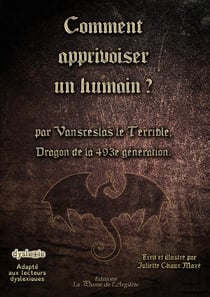 Comment apprivoiser un humain ?