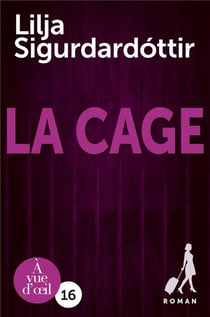 La cage