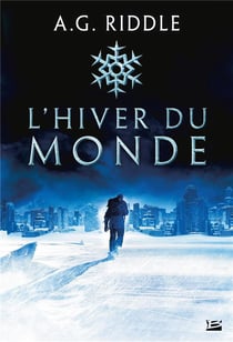 Winter world Tome 1 : l'hiver du monde