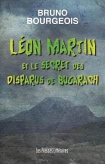 Léon Martin et le secret des disparus de Bugarach