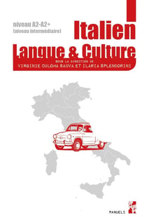 Italien : langue et culture - manuel d'italien langue vivante étrangère pour l'enseignement supérieur