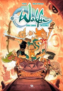 Wakfu - Shak Shaka : Intégrale Tomes 1 et 2