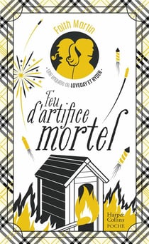 Une enquête de Loveday et Ryder Tome 5 : Feu d'artifice mortel