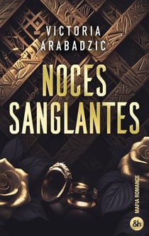 Noces sanglantes Tome 1