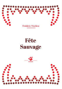 Fête sauvage