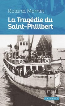 La tragédie du Saint-Philibert