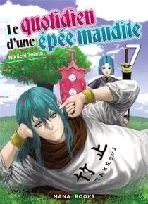 Le quotidien d'une épée maudite Tome 7