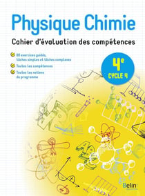 Physique Chimie 4e - cahier d'évaluation des compétences