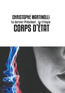 Corps d'état - l'intégrale