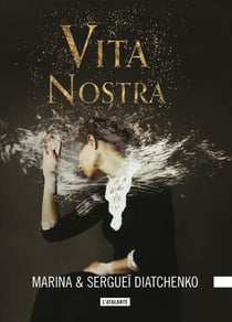 Les métamorphoses Tome 1 : Vita nostra