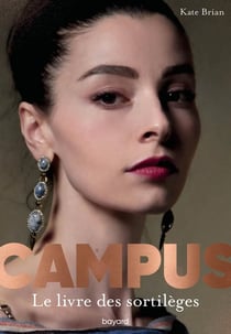 Campus Tome 00 : Le livre des sortilèges