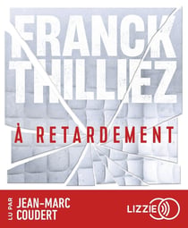 À retardement