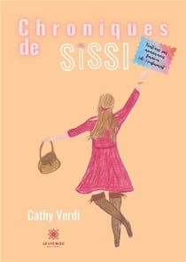 Chroniques de Sissi - trente ans, pas maman mais femme en (dé-)confinement