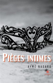 Pièges intimes