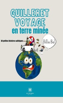 Guilleret voyage en terre minée