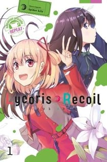 Lycoris Recoil - Repeat T01