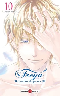 Freya - l'ombre du prince Tome 10