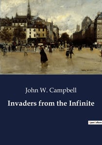 Invaders from the Infinite : Intergalactic Struggle Against Ruthless Invaders