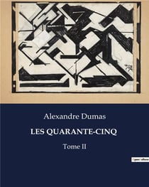 LES QUARANTE-CINQ : Conflits et intrigues dans la Flandre du XVIe siècle