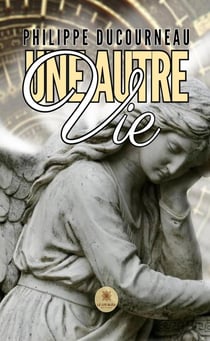 Une autre vie