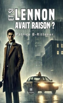 Et si Lennon avait raison...?
