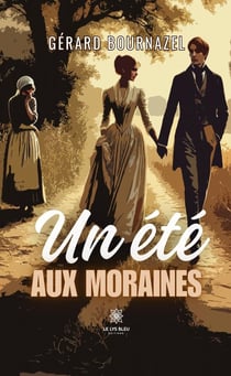 Un été aux moraines