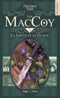 Les MacCoy Tome 3 : La louve et le glaive