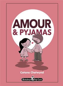 Amour et pyjamas