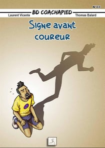 Signe avant coureur t.3