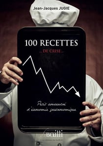 100 recettes de crise