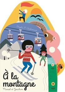 À la montagne