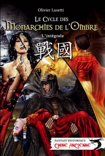 Le cycle des monarchies de l'ombre (2e édition)