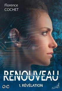 Renouveau Tome 1 - révélation