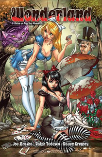 Wonderland Tome 1 : retour au pays des merveilles