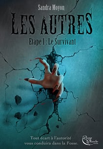 Les autres Tome 1 : le survivant
