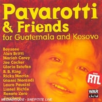 Pavarotti & friends for kosovo & guatemala