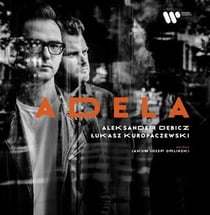 Adela (with Jakub Jozef Orlinski)