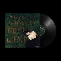 This Is What It Feels Like