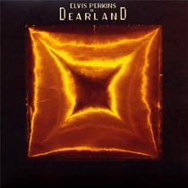 Elvis perkins in dearland