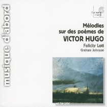 Mélodies Sur Des Poèmes De Victor Hugo