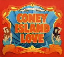 Nickodemus presents Coney Island love : the freshest sounds by the sea