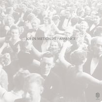 John Metcalfe : absence