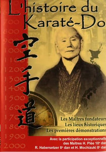 L'Histoire du Karaté-Do