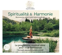 Collection équilibre : Spiritualité & harmonie