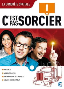 C'est pas sorcier - La conquête spatiale