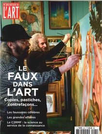 Dossier De L'Art N°245 Le Faux Dans L'Art Decembre 2016